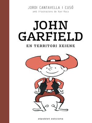cover image of John Garfield en territori xeiene